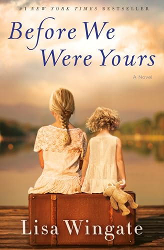 Before We Were Yours: A Novel Book Cover Image