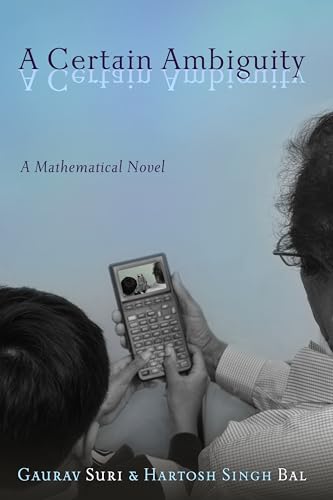 Shop A Certain Ambiguity: A Mathematical Novel Book Online – Fast Delivery
