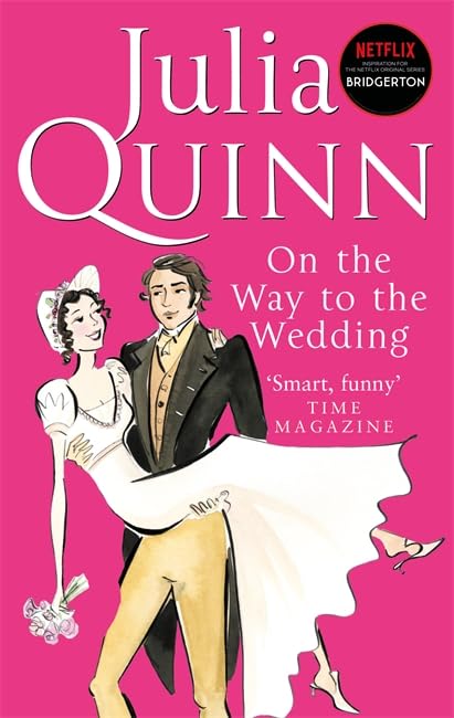 High Quality On the Way to the Wedding [Paperback] [Jan 01, 2006] Julia Quinn (Bridgerton Family) Book Photo