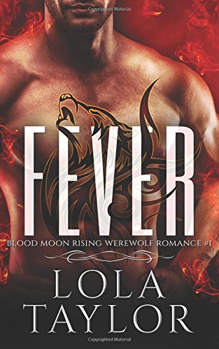 Shop Fever: a Blood Moon Rising Werewolf Romance Book Online – Fast Delivery
