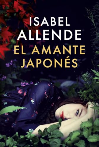 El amante Japones / The Japanese Lover (Spanish Edition) by Allende – Buy Books Online
