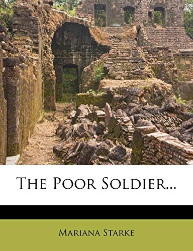 The Poor Soldier... Book Available Online