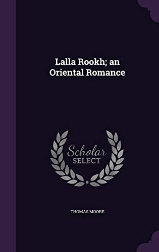 Cover of Lalla Rookh; An Oriental Romance – Buy Online in Pakistan