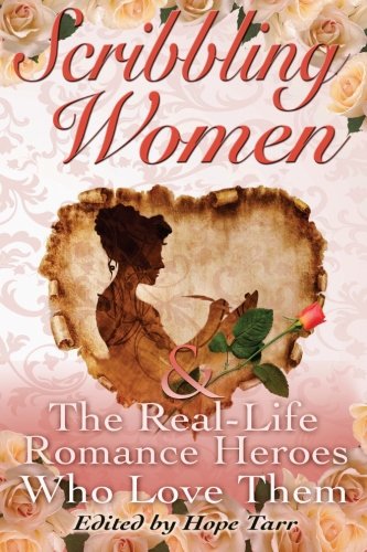 Cover of Scribbling Women And The Real-life Romance Heroes Who Love Them – Buy Online in Pakistan