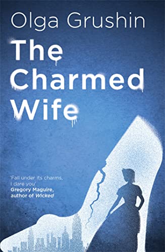 High Quality The Charmed Wife: 'Does for fairy tales what Bridgerton has done for Regency England' (Mail on Sunday) Book Photo