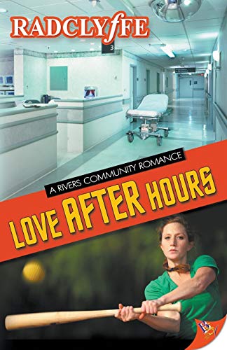 Love After Hours (A Rivers Community Novel (4)) Book - Original Edition Cover