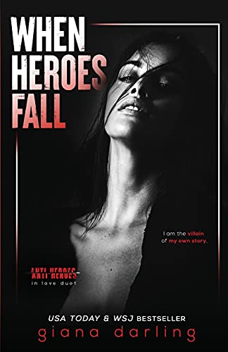 Shop When Heroes Fall: An Enemies-to-Lovers Mafia Romance (Anti-Heroes in Love Duet Book 1) Book Online – Fast Delivery