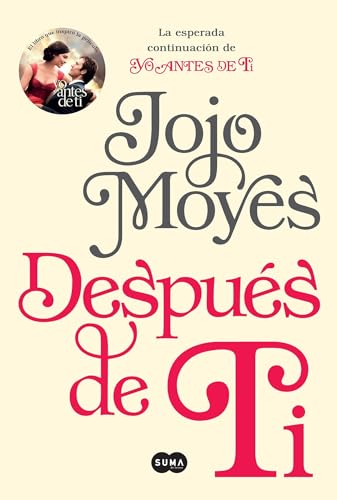 Después de ti / After You: A Novel (Spanish Edition) Book Available Online