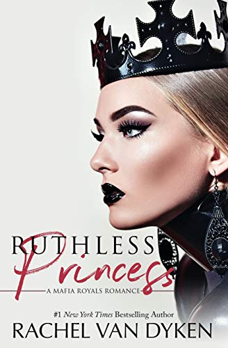 Ruthless Princess (1) (Mafia Royals) Book Cover Image