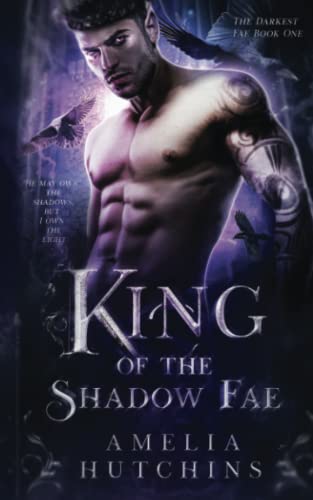 High Quality King of the Shadow Fae (The Darkest Fae) Book Photo
