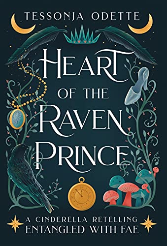 Shop Heart of the Raven Prince: A Cinderella Retelling (Entangled with Fae) Book Online – Fast Delivery