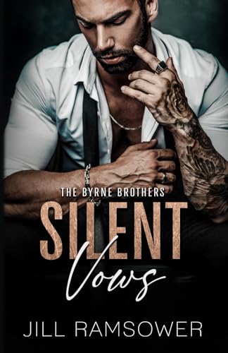 Silent Vows: A Mafia Arranged Marriage Romance (The Byrne Brothers) Book Cover Image