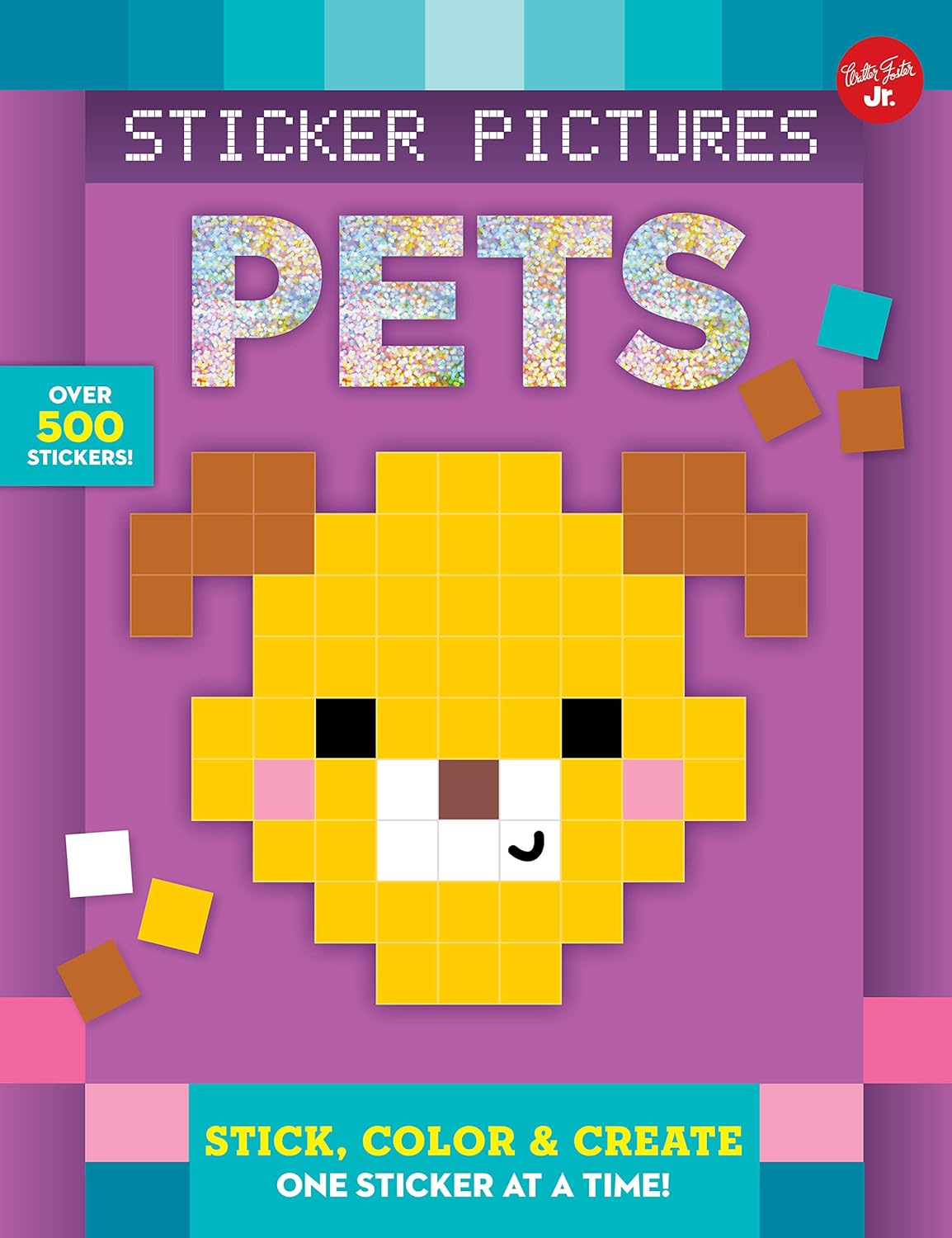 Sticker Pictures: Pets: Stick, color & create one sticker at a time! (Sticker & Color-by-Number) - Original