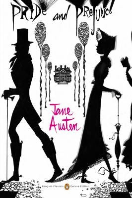 Pride and Prejudice: (Penguin Classics Deluxe Edition) Book Available Online