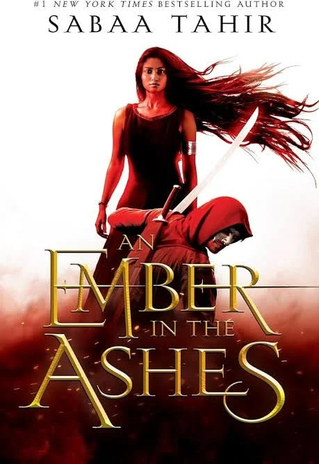 An Ember in the Ashes by Sabaa Tahir by Sabaa Tahir - book cover