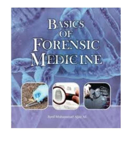basics-of-forensic-medicine-by-syed-muhammad-aijaz-ali - OnlineBooksOutlet