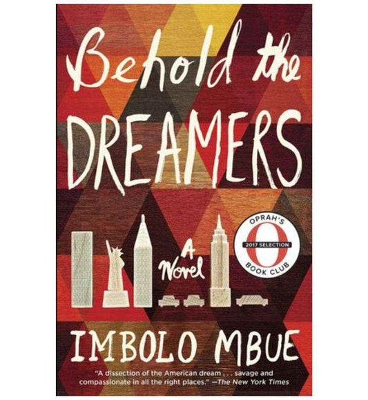 shop-behold-the-dreamers-by-imbolo-mbue-with-free-delivery