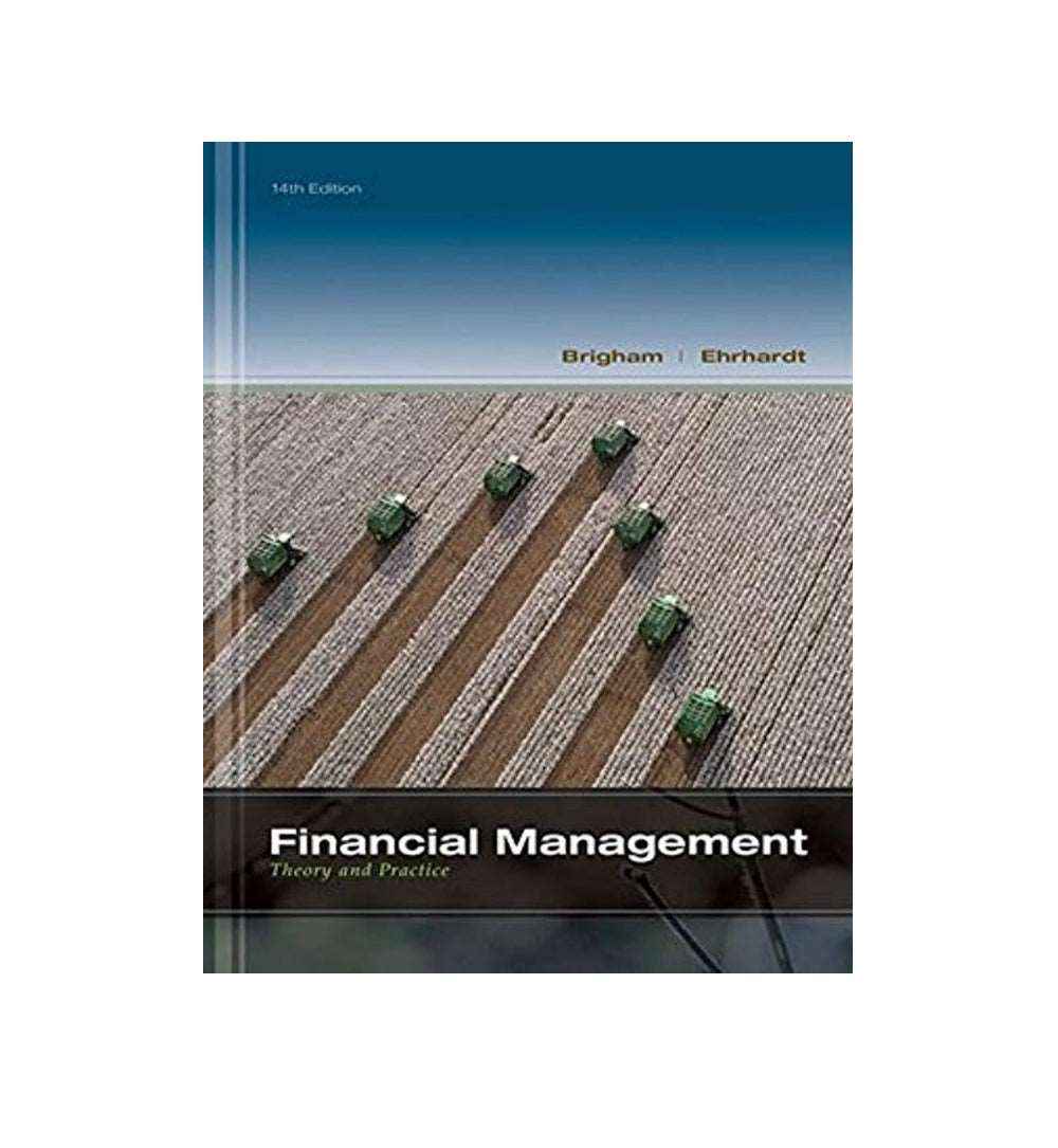 order-brighamehrhardts-financial-management-theory-amp-practice-14th-edition-by-eugene-f-brigham-michael-c-ehrhardt-online-with-cod