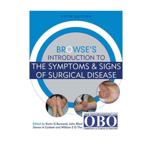 cover-of-browses-introduction-to-the-symptoms-amp-signs-of-surgical-disease-fifth-edition-by-steven-a-corbett-editor