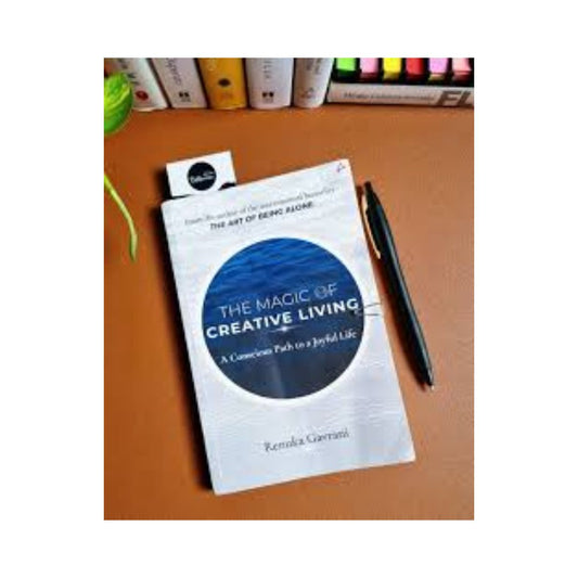 front-cover-the-magic-of-creative-living-a-conscious-path-to-a-joyful-life-by-renuka-gavrani-available-online