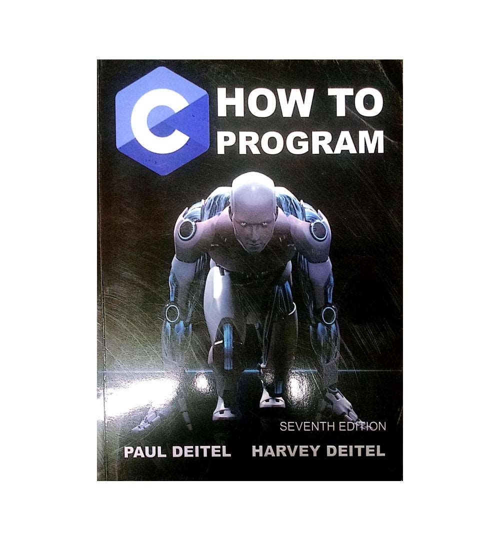 c-how-to-program-7th-edition-7th-edition-by-paul-deitel-author-harvey-deitel-author - OnlineBooksOutlet