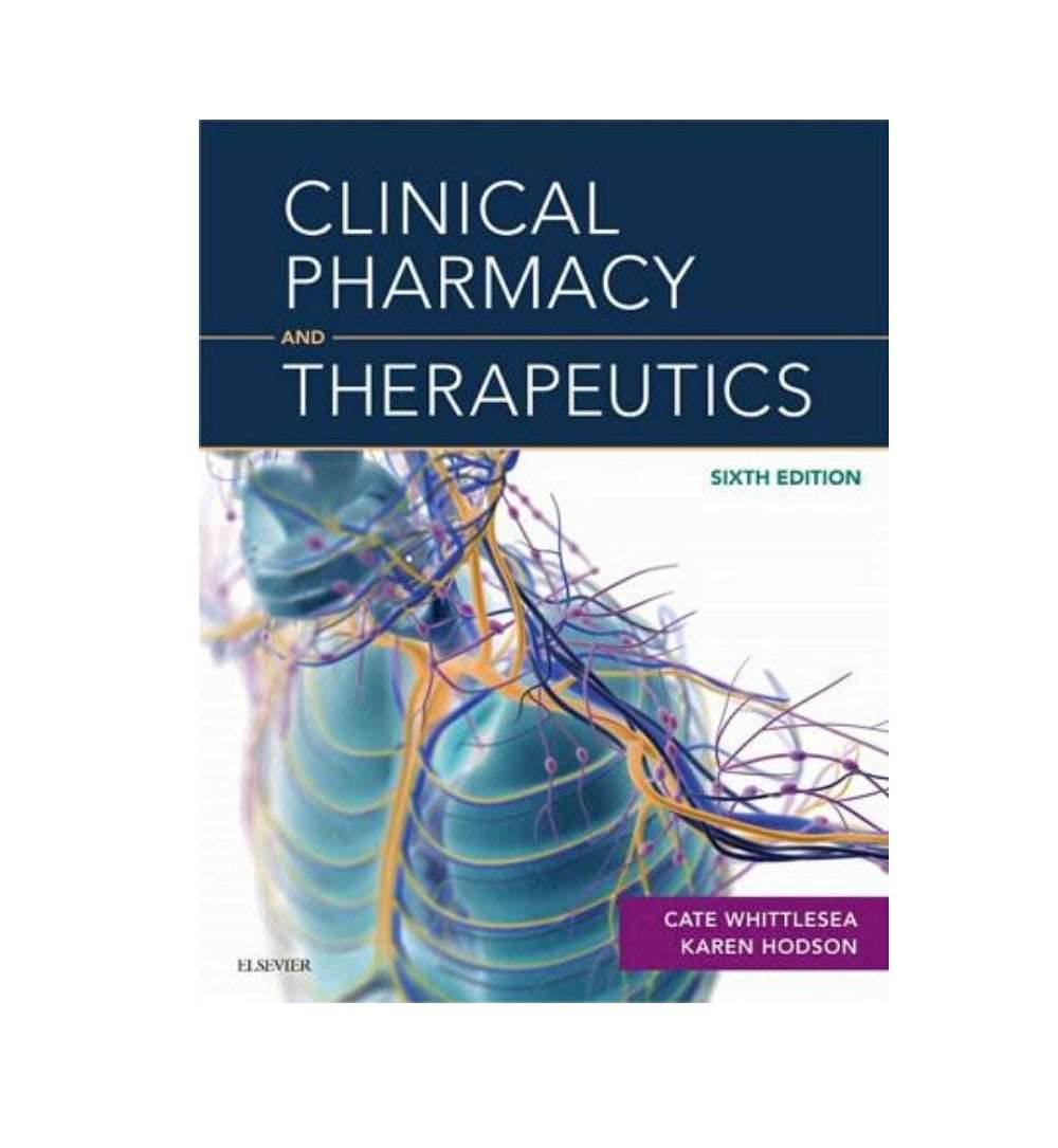 clinical-pharmacy-and-therapeutics-6th-edition-by-cate-whittlesea-karen-hodson - OnlineBooksOutlet