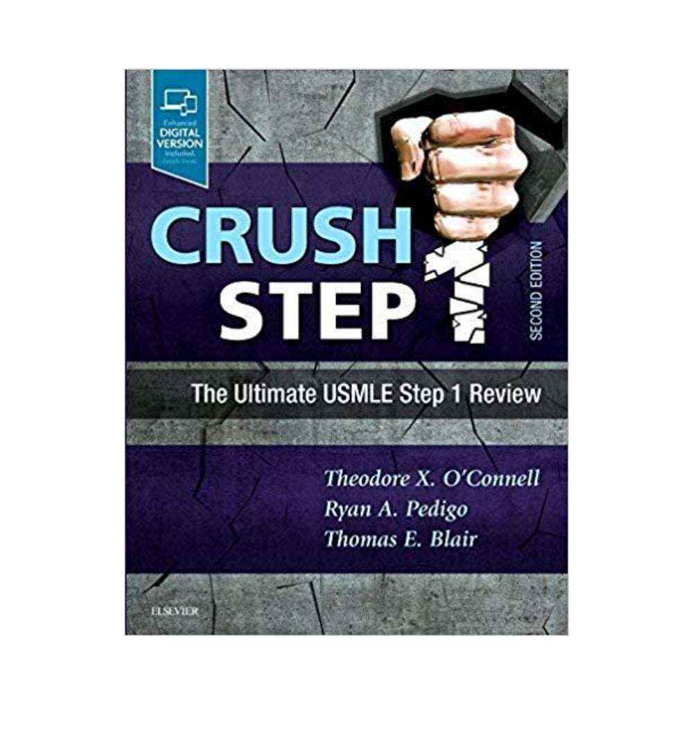 Order "Crush Step 1 USMLE Author(s): Theodore X. O’Connell, Ryan A. Pedigo, Thomas E. Blair" Now – Cash on Delivery Available