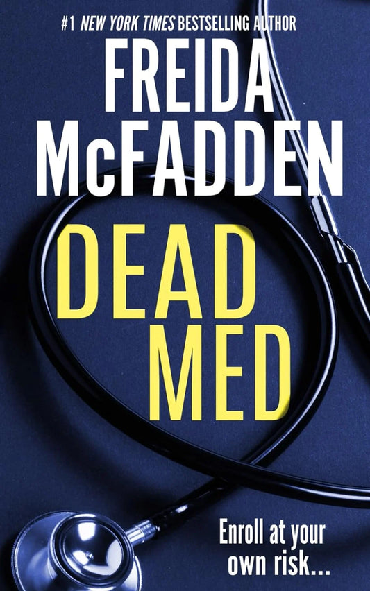 Dead Med by Freida McFadden - front cover of the medical thriller paperback, available in Pakistan