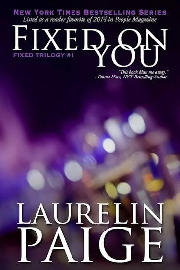 Fixed on You by Laurelin Paige by Laurelin Paige - book cover