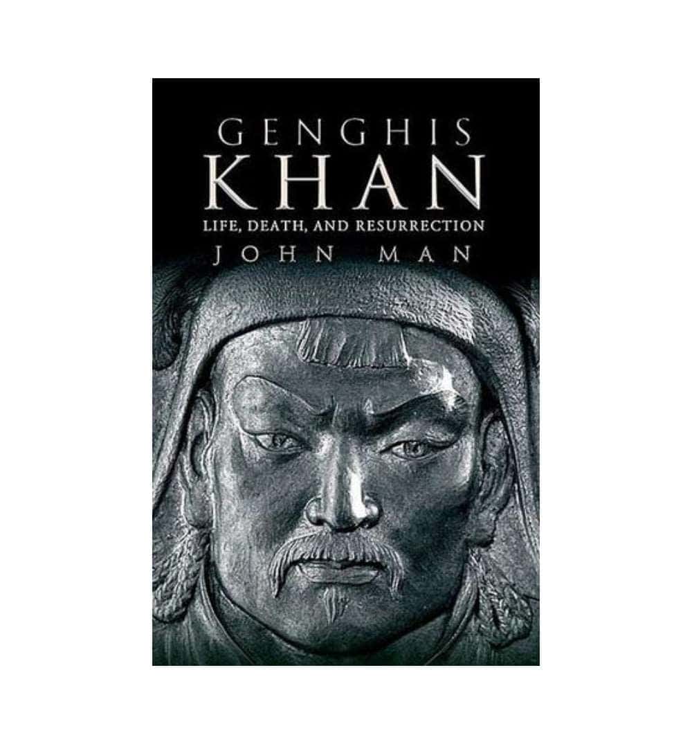 cover-of-genghis-khan-life-death-and-resurrection-by-john-man