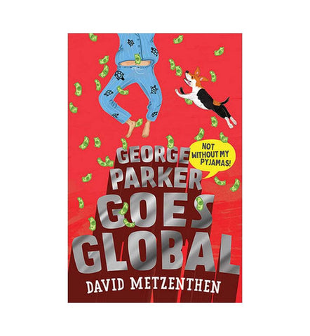 george-parker-goes-global-by-david-metzenthen - OnlineBooksOutlet