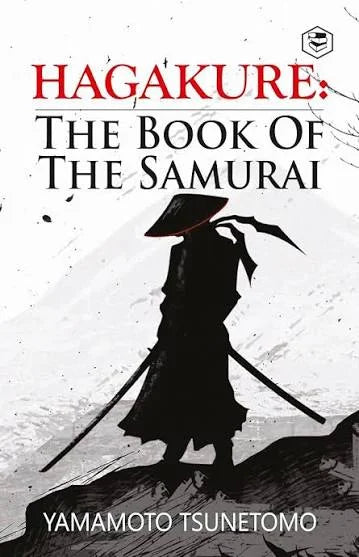 Hagakure: The Book of the Samurai by Yamamoto Tsunetomo by Yamamoto Tsunetomo - book cover