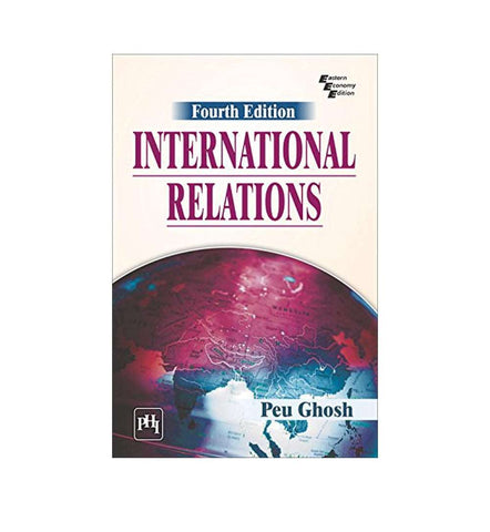 international-relations-4th-edition-by-peu-ghosh-author - OnlineBooksOutlet