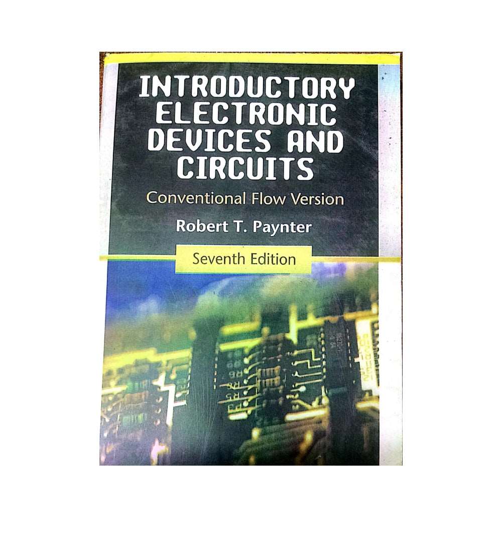 introductory-electronic-devices-and-circuits-conventional-flow-version-7th-edition - OnlineBooksOutlet
