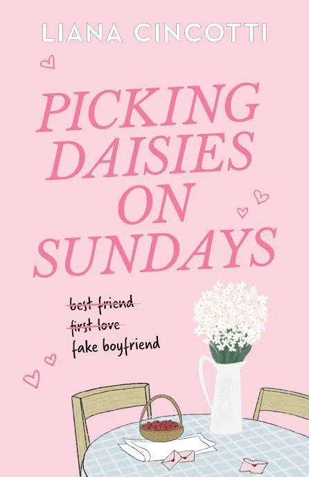 Picking Daisies on Sundays by Liana Cincotti by Liana Cincotti - book cover
