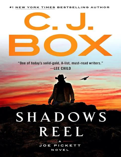 Shadows Reel by C.J. Box by C. J. Box - book cover