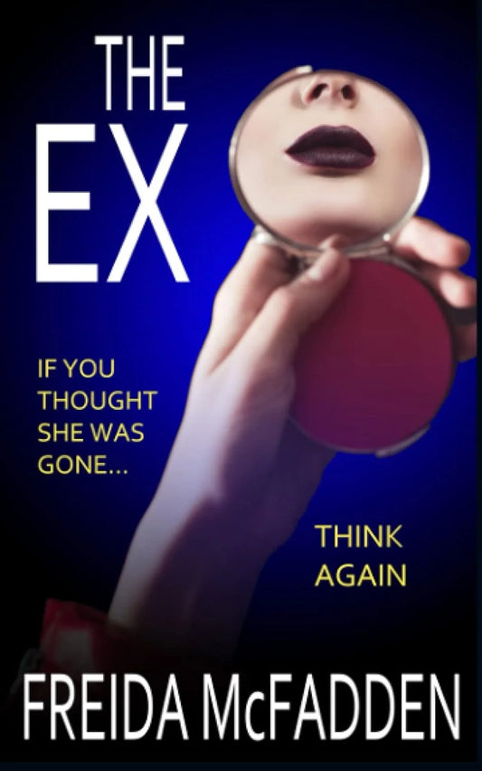The Ex by Freida McFadden - front cover of the psychological thriller paperback, available in Pakistan