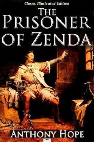 The Prisoner of Zenda by Anthony Hope by Anthony Hope & Gary Hoppenstand - book cover