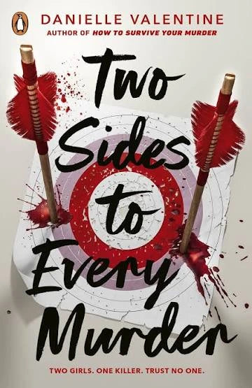 Two Sides to Every Murder by Danielle Valentine by Danielle Valentine - book cover