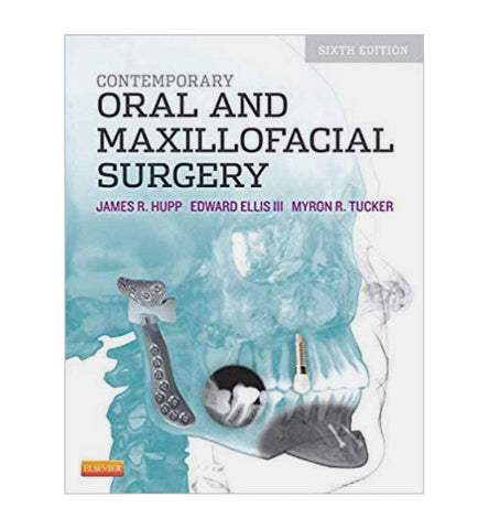contemporary-oral-and-maxillofacial-surgery-6th-edition-by-james-r-hupp-myron-r-tucker-and-edward-ellis-iii - OnlineBooksOutlet
