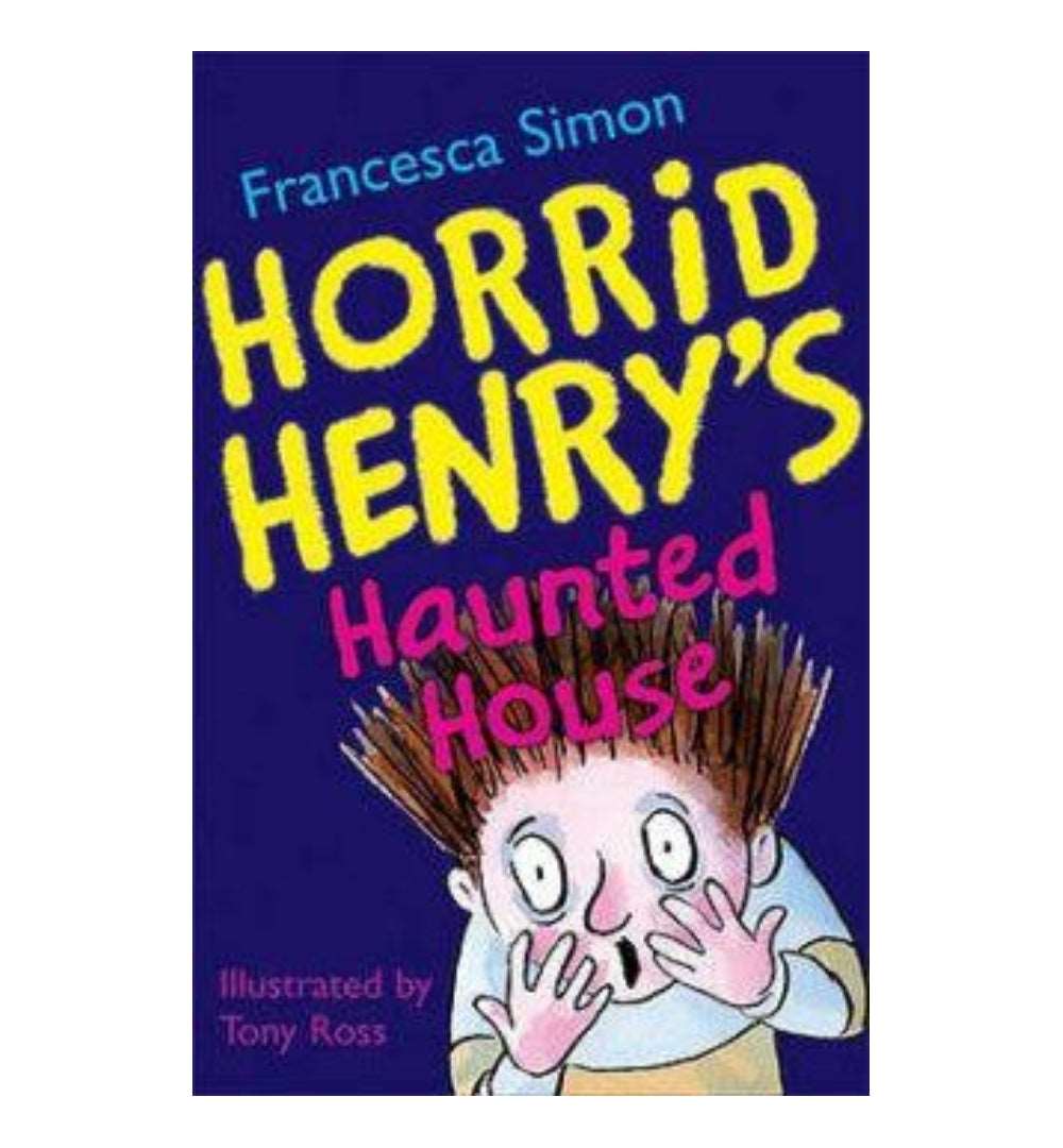 horrid-henrys-haunted-house-horrid-henry-6-by-francesca-simon-tony-ross - OnlineBooksOutlet