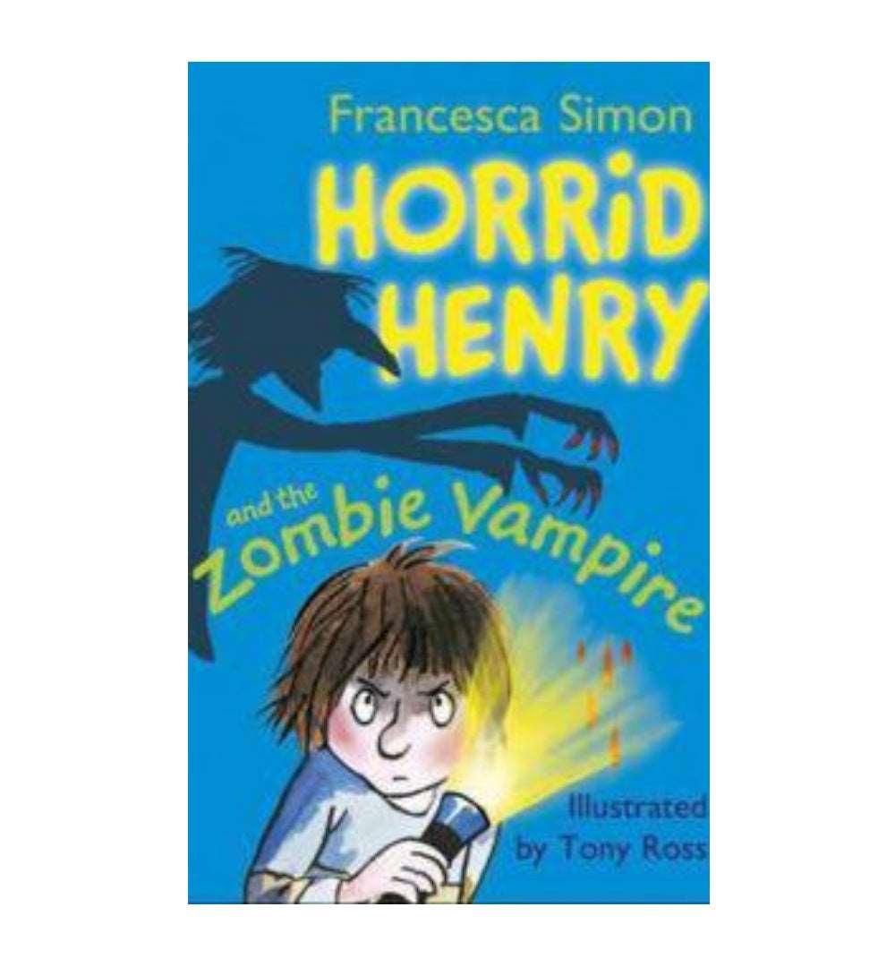 shop-horrid-henry-and-the-zombie-vampire-horrid-henry-20-by-francesca-simon-tony-ross-with-free-delivery