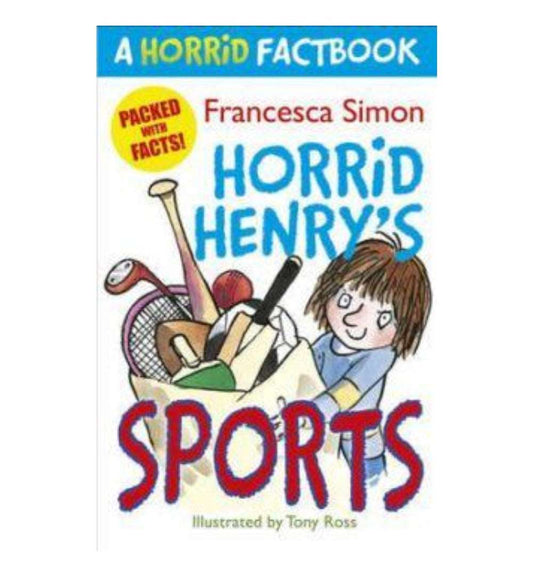 shop-horrid-henrys-sports-the-horrid-factbooks-by-francesca-simon-with-free-delivery