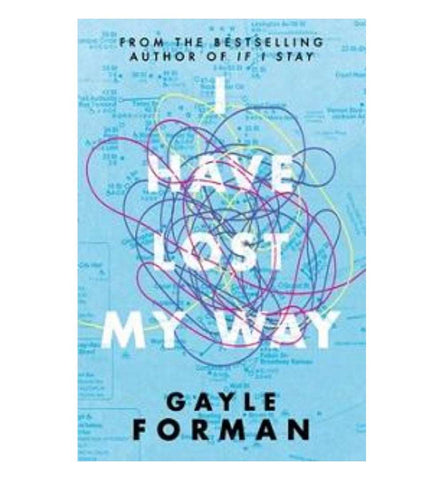 i-have-lost-my-way-by-gayle-forman - OnlineBooksOutlet