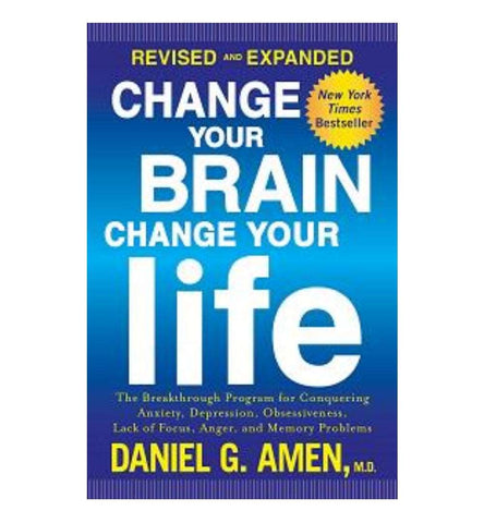 change-your-brain-change-your-life-the-breakthrough-program-for-conquering-anxiety-depression-obsessiveness-anger-and-impulsiveness-by-daniel-g-amen - OnlineBooksOutlet