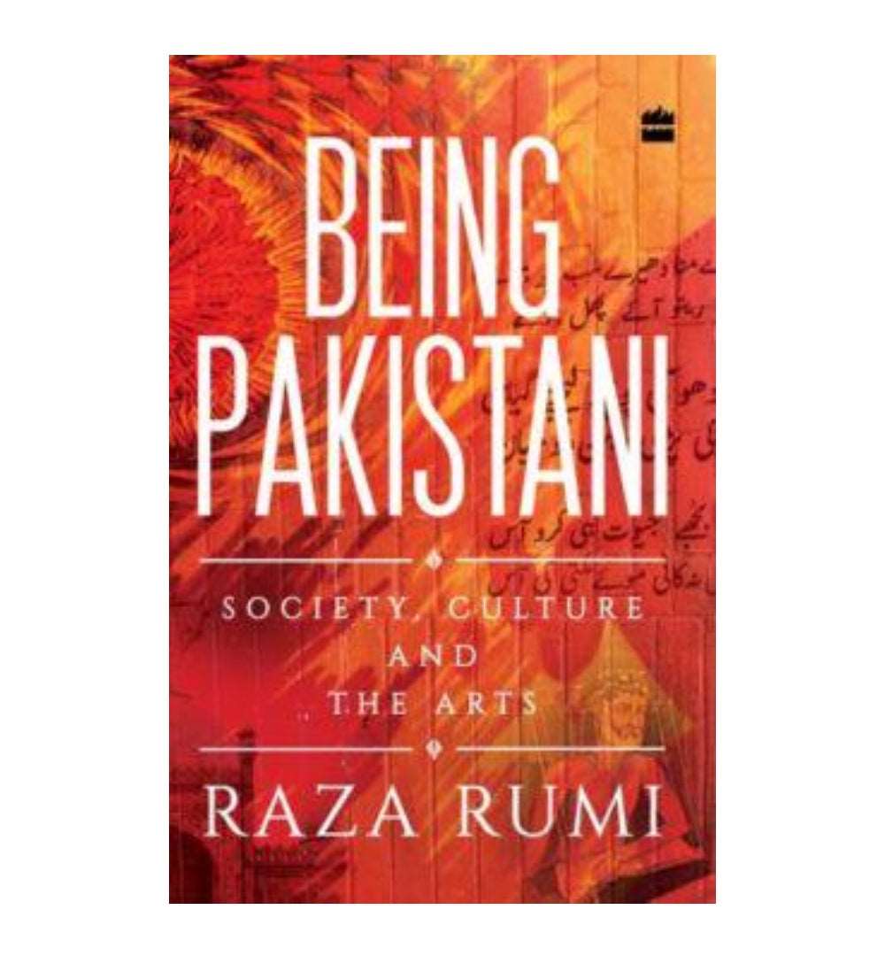 being-pakistani-society-culture-and-the-arts-by-raza-rumi - OnlineBooksOutlet