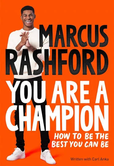 You Are a Champion by Marcus Rashford by Marcus Rashford - book cover