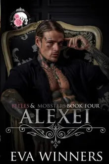 Cover of Alexei: Forced Marriage Mafia Romance (Belles & Mobsters) – Buy Online in Pakistan