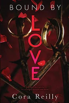 Shop Bound By Love (Born in Blood Mafia Chronicles) Book Online – Fast Delivery