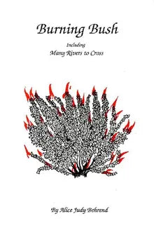 Burning bush : including Many rivers to cross Book Available Online